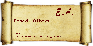 Ecsedi Albert névjegykártya
